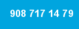 908 717 14 79